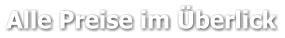 Alle Preise im Überlick